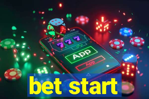 bet start