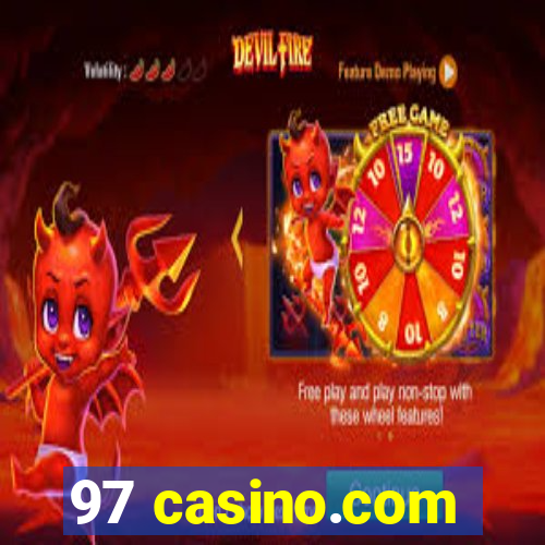 97 casino.com