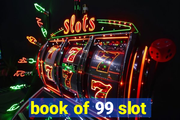 book of 99 slot