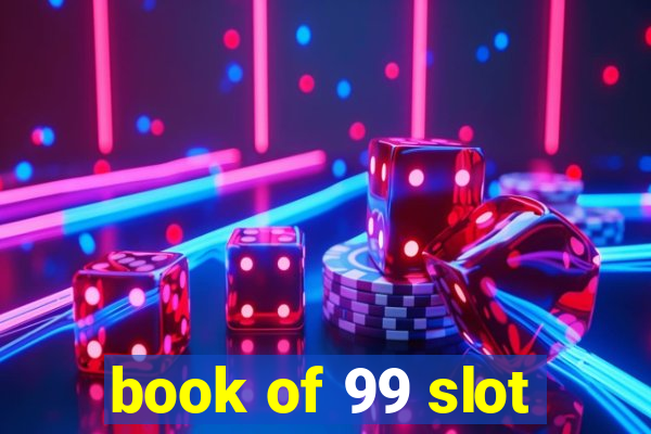 book of 99 slot