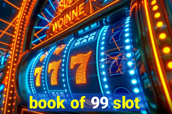 book of 99 slot