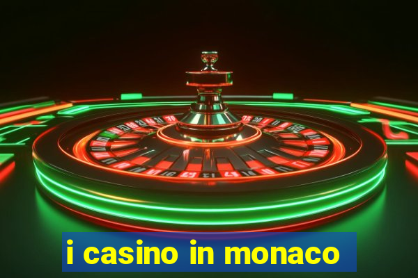 i casino in monaco