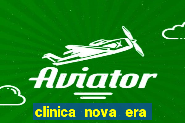 clinica nova era vila maria