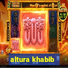 altura khabib