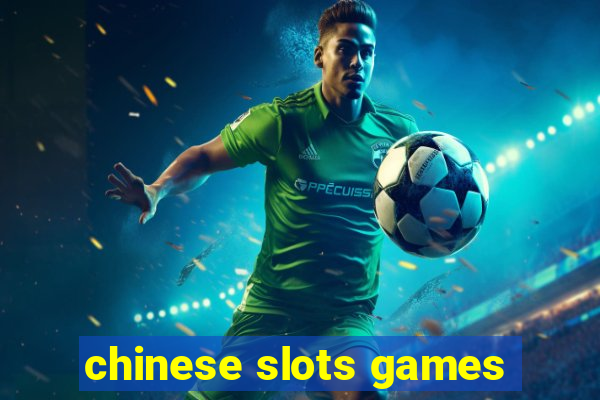 chinese slots games