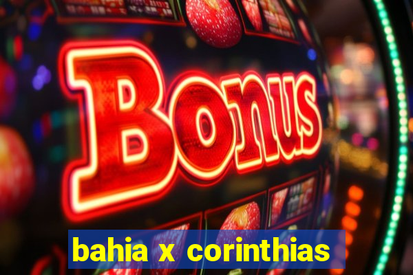 bahia x corinthias