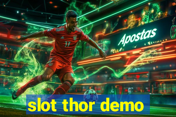 slot thor demo