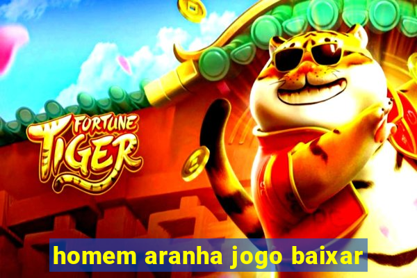 homem aranha jogo baixar