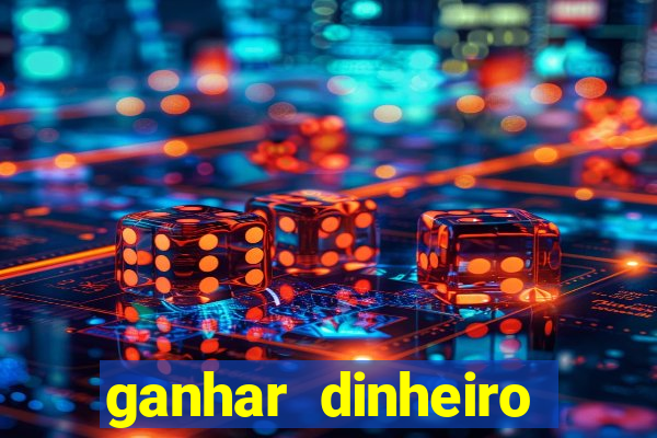 ganhar dinheiro jogando domin贸