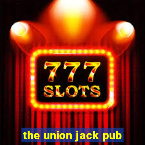 the union jack pub