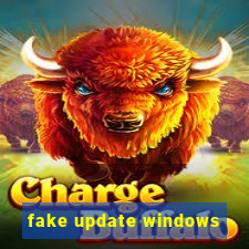 fake update windows