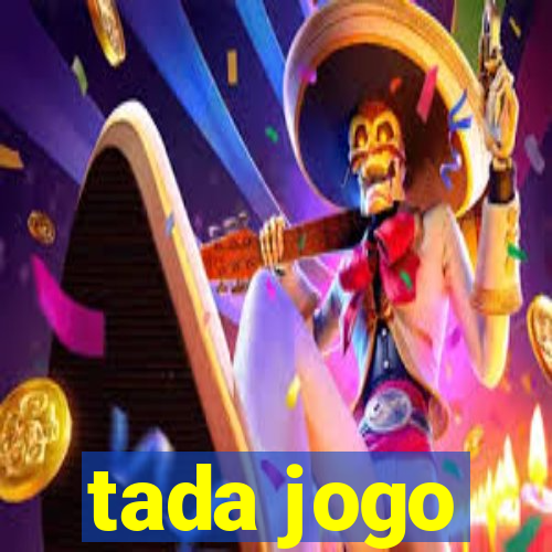 tada jogo