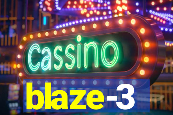 blaze-3