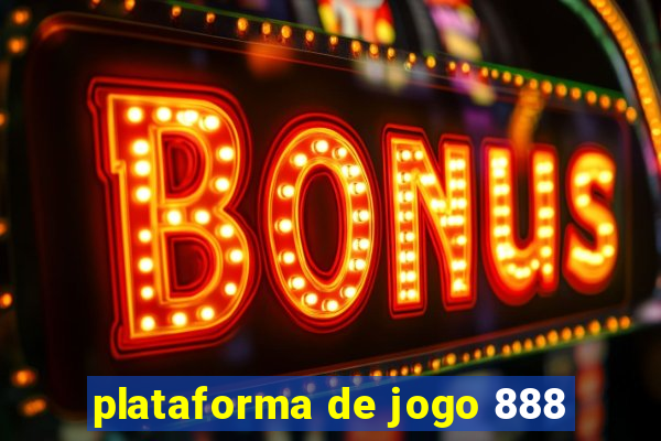 plataforma de jogo 888