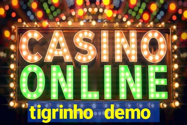 tigrinho demo casino 24