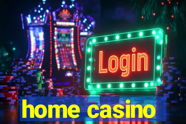 home casino