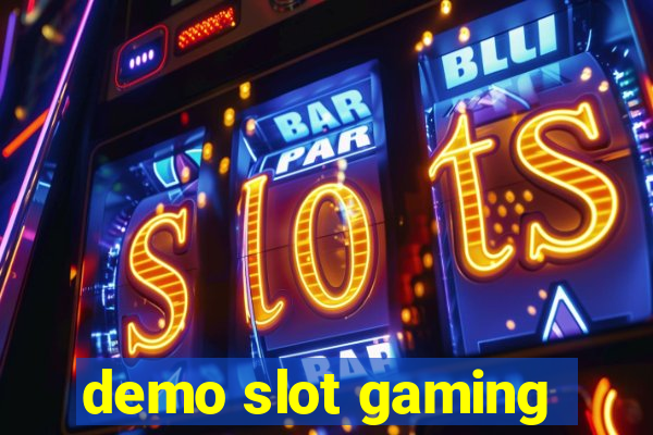 demo slot gaming