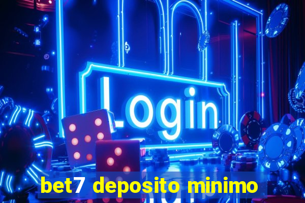 bet7 deposito minimo