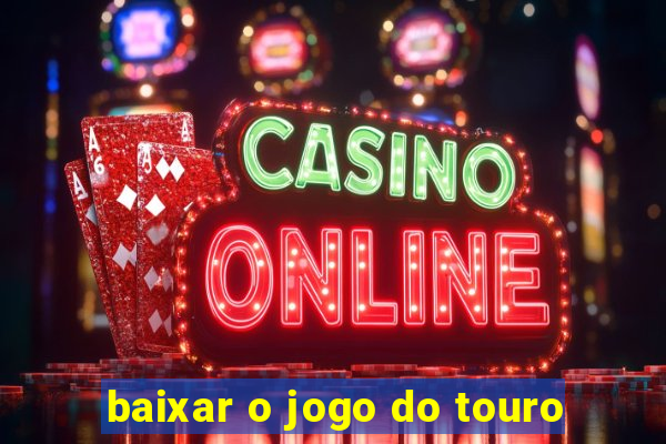 baixar o jogo do touro