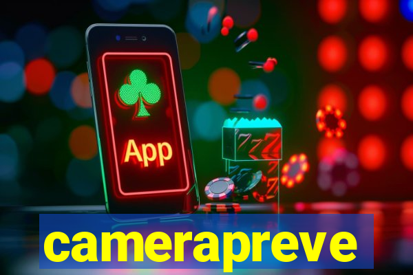 camerapreve