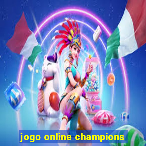 jogo online champions