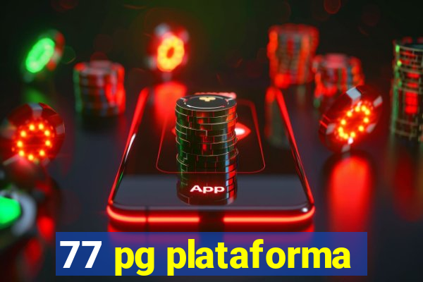 77 pg plataforma