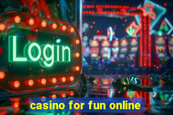 casino for fun online