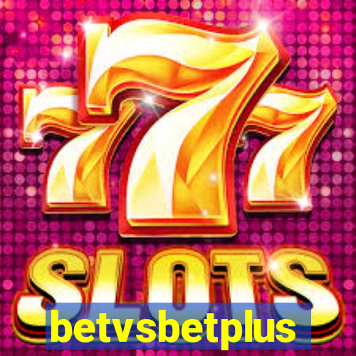 betvsbetplus