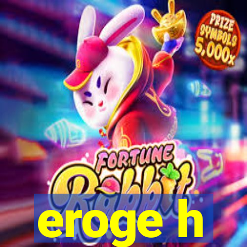 eroge h