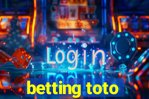 betting toto