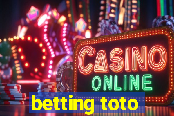 betting toto