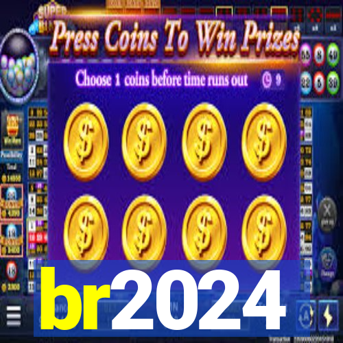 br2024