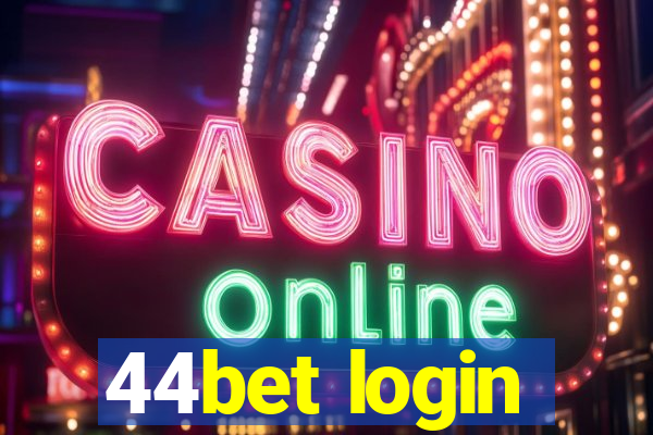 44bet login