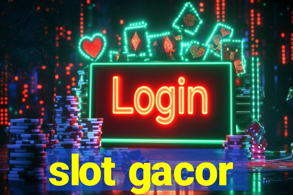 slot gacor