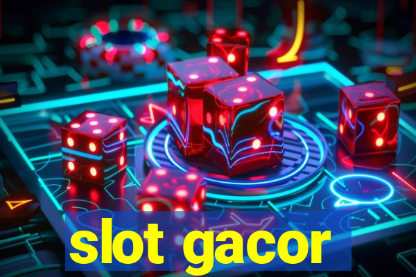 slot gacor