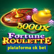 plataforma ck bet