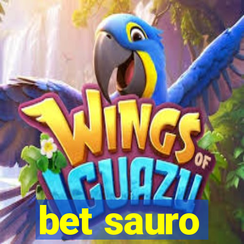 bet sauro