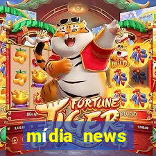 mídia news últimas notícias