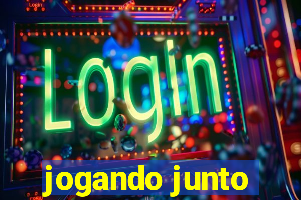 jogando junto