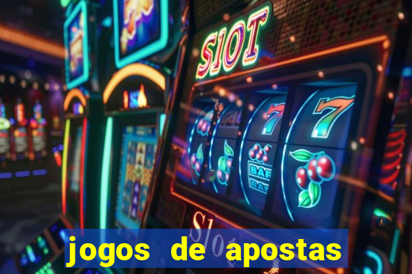 jogos de apostas online gratis