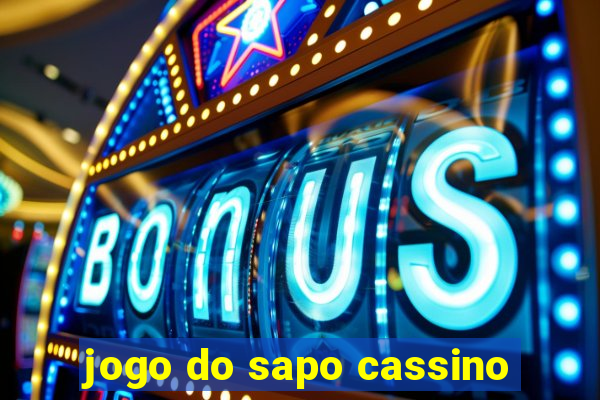 jogo do sapo cassino