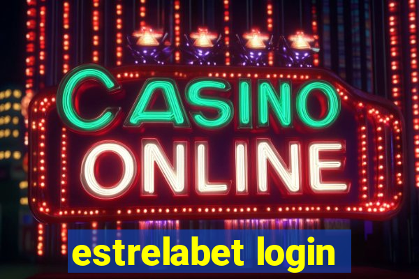 estrelabet login