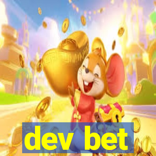 dev bet