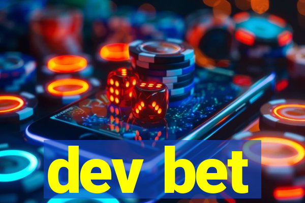 dev bet