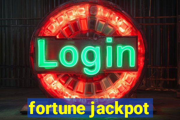 fortune jackpot