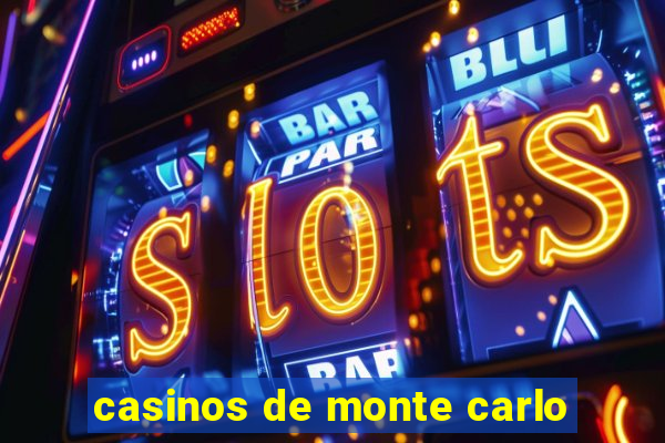 casinos de monte carlo