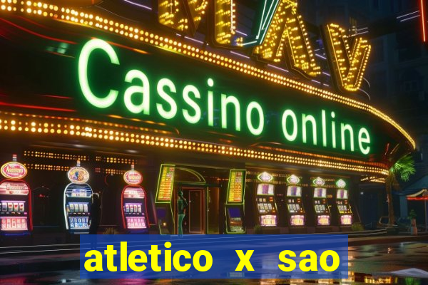 atletico x sao paulo palpite