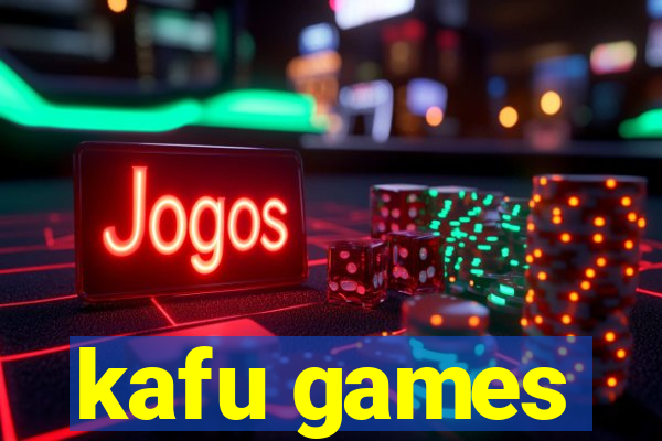 kafu games