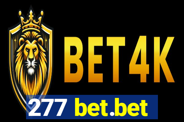 277 bet.bet