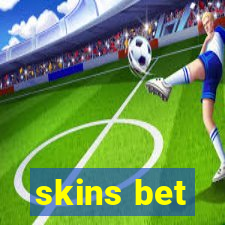 skins bet